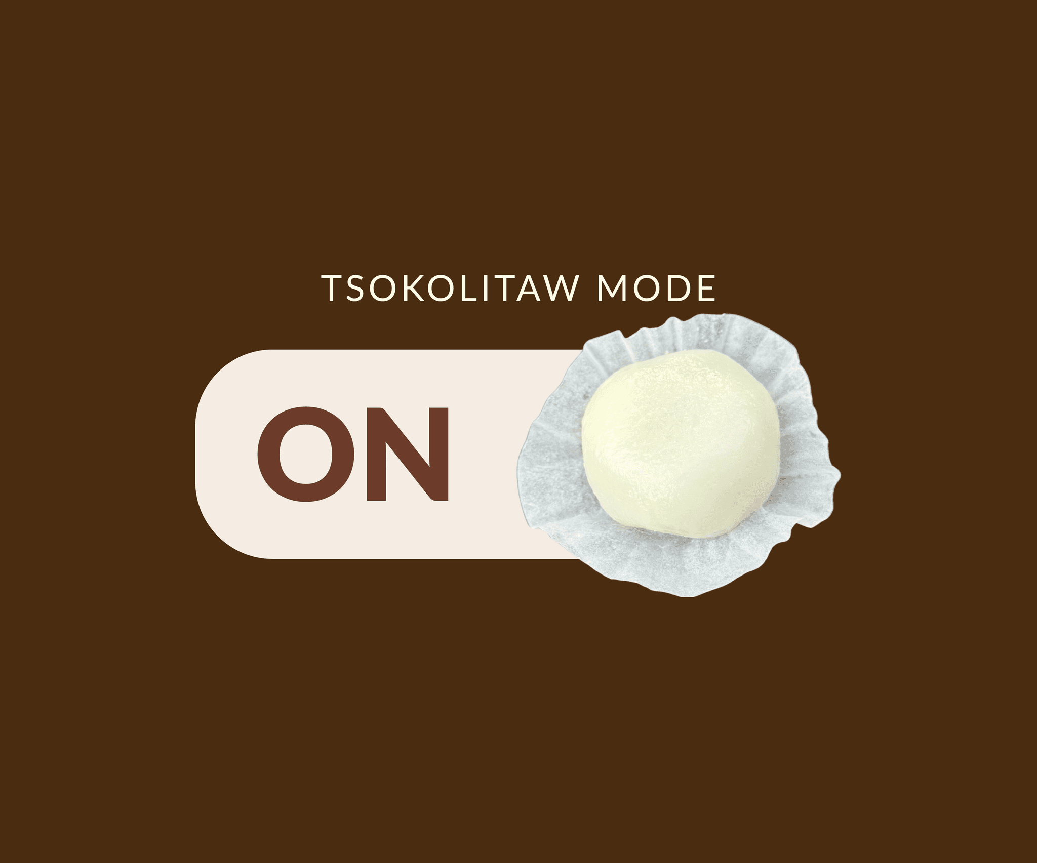 TsokoLitaw Mode switched on beside a chocolate-filled Palitaw dessert